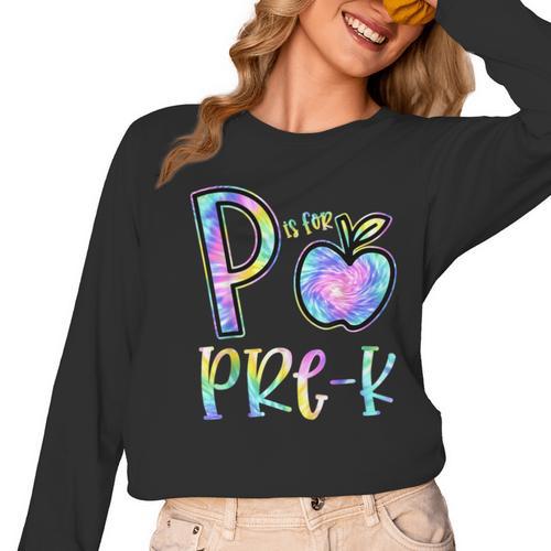 P Is For Pre-K Preschool Teacher Tie Dye Back To School Women Long Sleeve T-Shirt - teacherstshirts.com AU