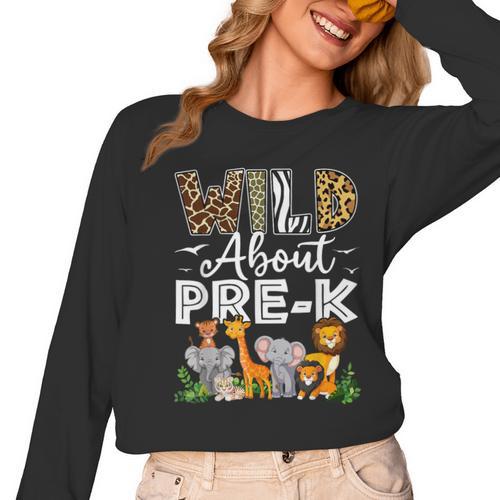 Pre-k Teacher Kids Back To School Wild About Pre-k Women Long Sleeve T-Shirt - teacherstshirts.com