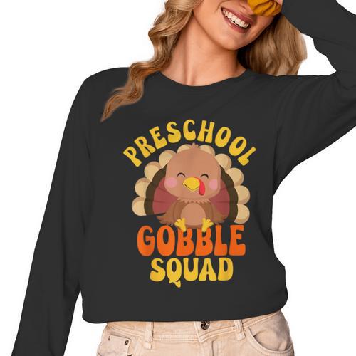 Preschool Gobble Squad Cute Turkey Thanksgiving Teacher Women Long Sleeve T-Shirt - teacherstshirts.com CA