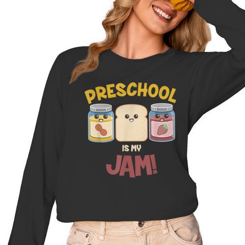 Preschool Is My Jam Teacher Shirt Women Long Sleeve T-Shirt - teacherstshirts.com DE