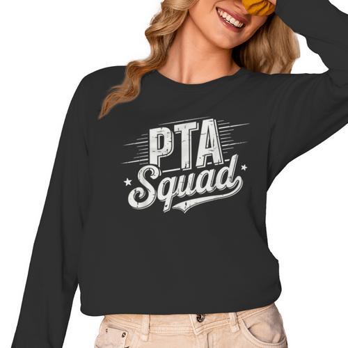 PTA Squad Parent Teacher Association Back To School Teacher Women Long Sleeve T-Shirt - teacherstshirts.com