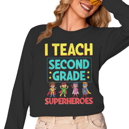 I Teach Second Grade Superheroes Teacher Superhero Women Long Sleeve T-Shirt - teacherstshirts.com