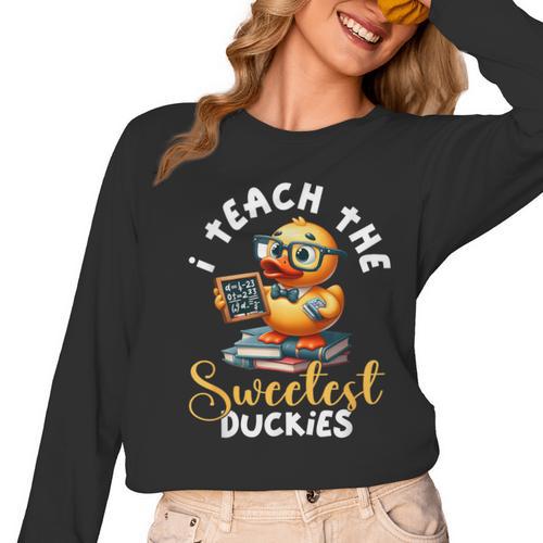 I Teach The Sweetest Duckies Teacher Rubber Duck Teaching Women Long Sleeve T-Shirt - teacherstshirts.com