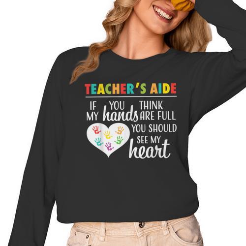 Teacher Aide Appreciation Cute Heart Tee For Women Women Long Sleeve T-Shirt - teacherstshirts.com
