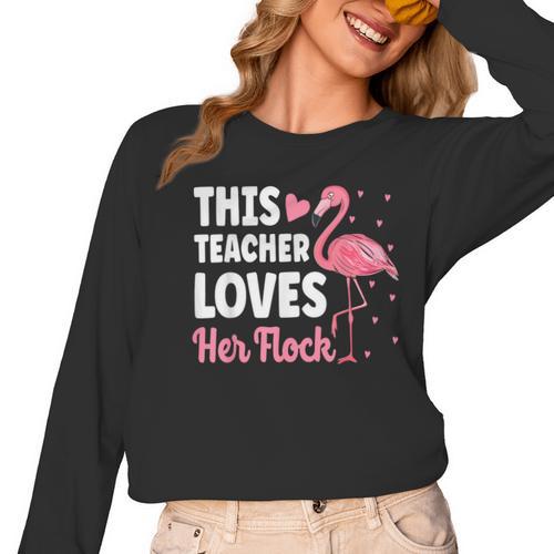 This Teacher Loves Her Flock Teaching Flamingo Girl Women Long Sleeve T-Shirt - teacherstshirts.com