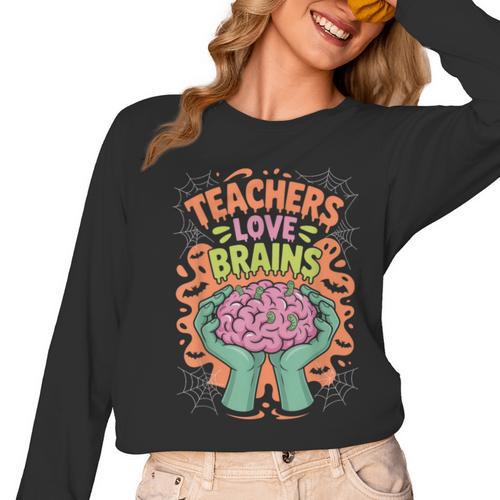 Teacher Teachers Love Brains Halloween Men Women Women Long Sleeve T-Shirt - teacherstshirts.com UK