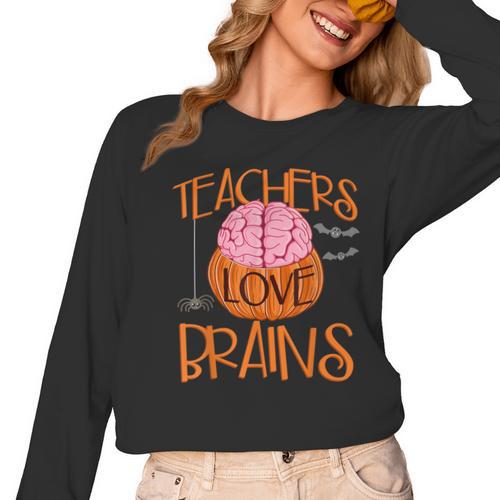 Teachers Love Brains Halloween T-Shirt For Men Women Women Long Sleeve T-Shirt - teacherstshirts.com