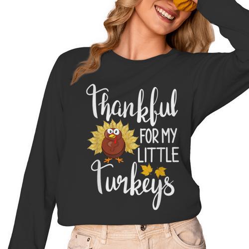 Teachers Thanksgiving Thankful For My Little Turkeys Women Long Sleeve T-Shirt - teacherstshirts.com AU