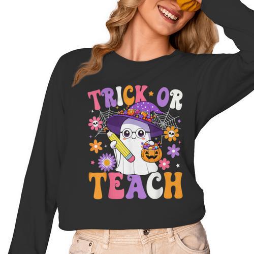 Trick Or Teach Teacher Ghost Teaching Fun Halloween Teacher Women Long Sleeve T-Shirt - teacherstshirts.com UK