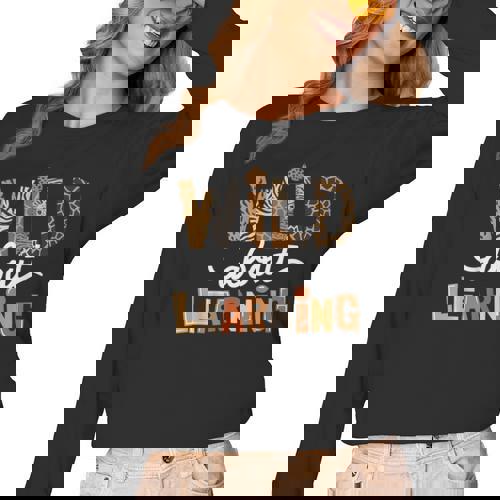 Wild About Learning Back To School First Day Teacher Student Women Long Sleeve T-Shirt - teacherstshirts.com