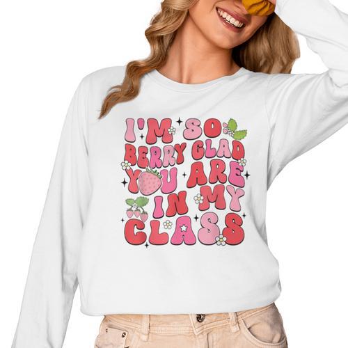 I'm So Berry Glad You Are Strawberry Elementary Teacher Women Long Sleeve T-Shirt - teacherstshirts.com AU