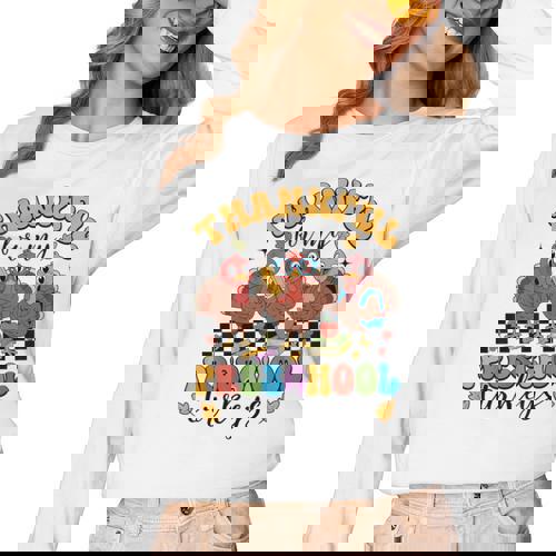 Thankful For My Preschool Turkeys Thanksgiving Teacher Fall Women Long Sleeve T-Shirt - teacherstshirts.com