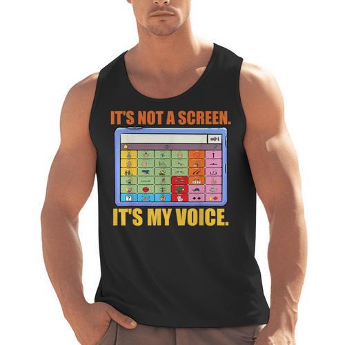 AAC Awareness AAC Teacher It's Not A Screen It's My Voice Men Women Men Tank Top - teacherstshirts.com