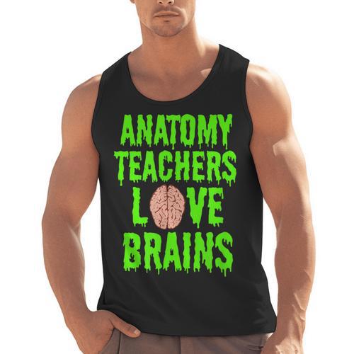 Anatomy Teachers Love Brains Halloween Teacher Costume Shirt Men Tank Top - teacherstshirts.com AU