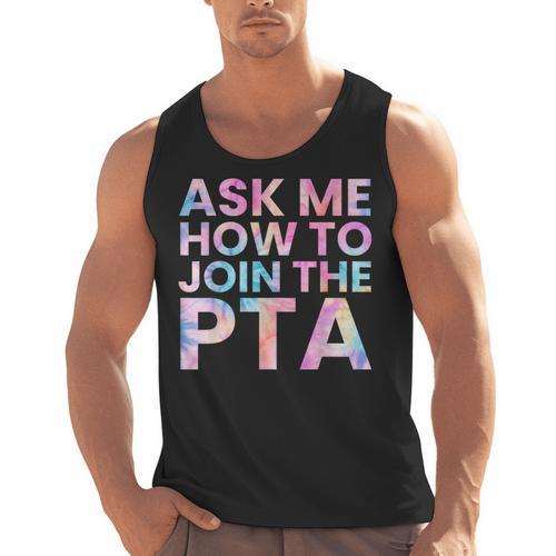 Ask Me How To Join PTA Crew Parent Teacher Matching School Men Tank Top - teacherstshirts.com