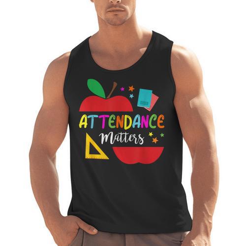 Attendance Matters Teacher Apple For Back To School Men Tank Top - teacherstshirts.com