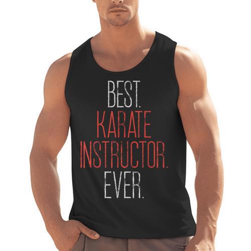 Best Karate Instructor Ever Martial Arts Teacher Sensei Men Tank Top - teacherstshirts.com AU