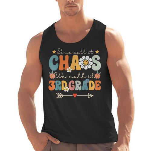 Some Call It Chaos We Call It 3rd Grade Third Grade Teachers Men Women Kids Men Tank Top - teacherstshirts.com AU