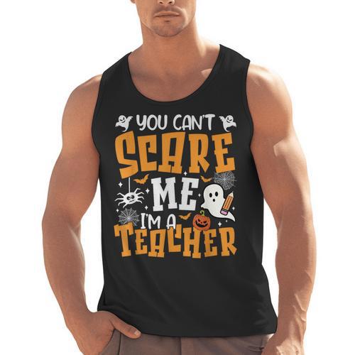 You Can't Scare Me I'm A Teacher Halloween Spooky Season Men Tank Top - teacherstshirts.com