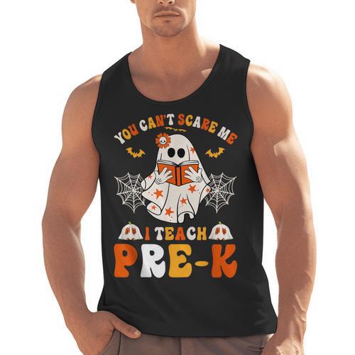 You Cant Scare Me I Teach Pre-K Teacher Halloween Men Tank Top - teacherstshirts.com AU
