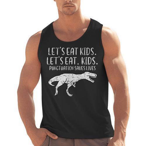 Lets Eat Kids Punctuation Saves Lives Dino Teacher Men Men Tank Top - teacherstshirts.com
