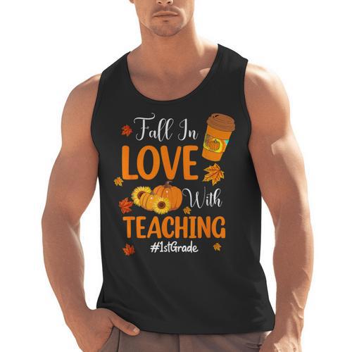 Fall In Love With Teaching 1st Grade Teacher Thanksgiving For Men Women Girls Kids Men Tank Top - teacherstshirts.com