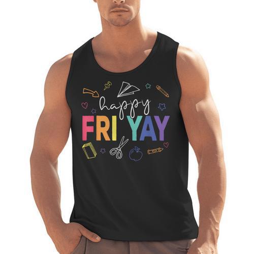 Happy Fri Yay Teacher Friday For Men Women Men Tank Top - teacherstshirts.com