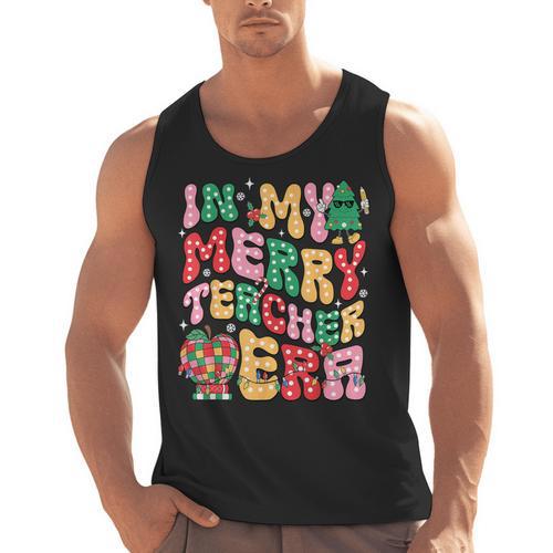 In My Holly Xmas Jolly Teacher Era Teacher Vibes Christmas Men Tank Top - teacherstshirts.com AU