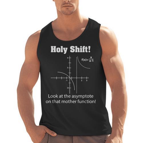 Holy Shift Look At The Asymptote Math Teacher Science Men Tank Top - teacherstshirts.com DE
