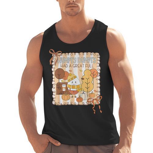 Humpty Dumpty Had A Great Fall Teacher Thanksgiving Autumn Men Tank Top - teacherstshirts.com CA