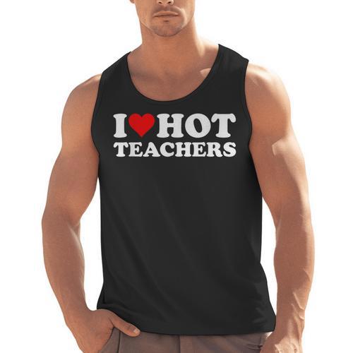 I Love Hot Teachers Men Tank Top - teacherstshirts.com CA