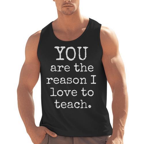 Love To Teach Positive Affirmation Kind Motivational Teacher Men Tank Top - teacherstshirts.com AU