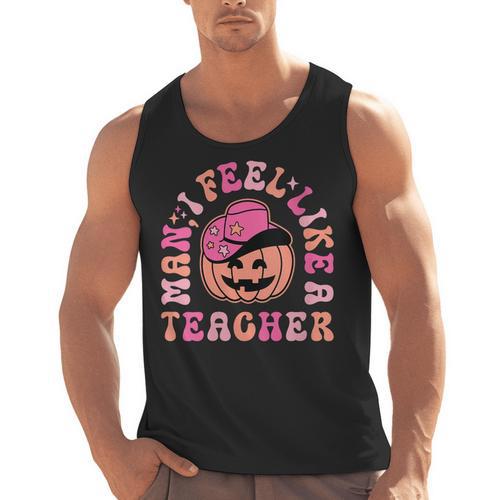Man I Feel Like a Teacher Women Western Teacher Halloween Men Tank Top - teacherstshirts.com DE