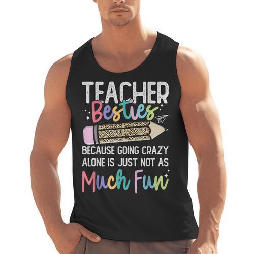 Matching Teachers Last Day Of School Teacher Besties Men Tank Top - teacherstshirts.com CA