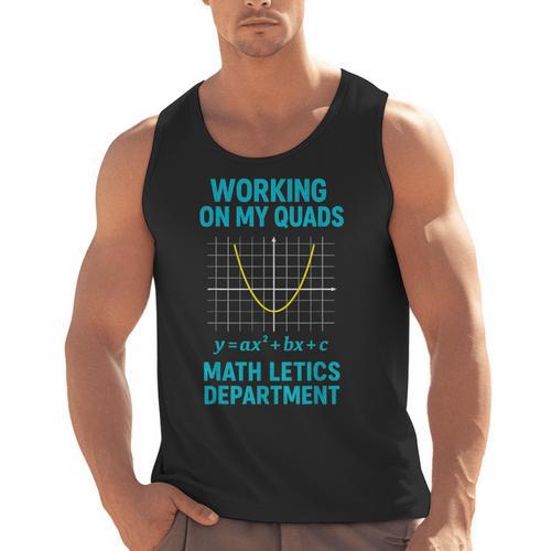 Mathletics Working On My Quads Algebra Math Teacher Men Tank Top - teacherstshirts.com