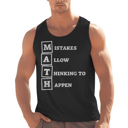 Mistakes Allow Thinking To Happen School Math Teacher Men Tank Top - teacherstshirts.com