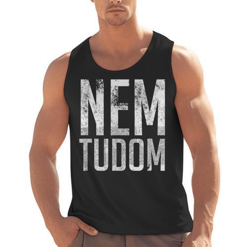 Nem Tudom Hungarian Teacher I Don't Know Men Women Girls Kids T-Shirt Men Tank Top - teacherstshirts.com