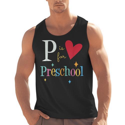 P Is For Preschool Teacher Student Back To School Men Tank Top - teacherstshirts.com AU