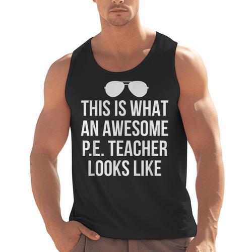 PE Teacher Sunglasses What Awesome Looks Like Men Tank Top - teacherstshirts.com