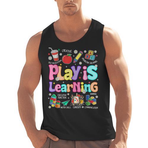 Play Is Learning Educational Teacher Women Men Tank Top - teacherstshirts.com DE
