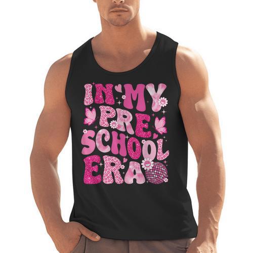 In My Preschool Era Teachers Women Back To School Kids Girls Men Tank Top - teacherstshirts.com CA