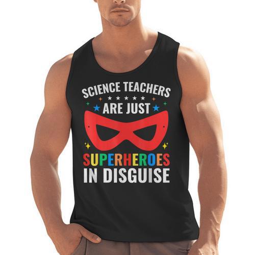 Science Teachers Are Just Superheroes In Disguise Women Men Men Tank Top - teacherstshirts.com