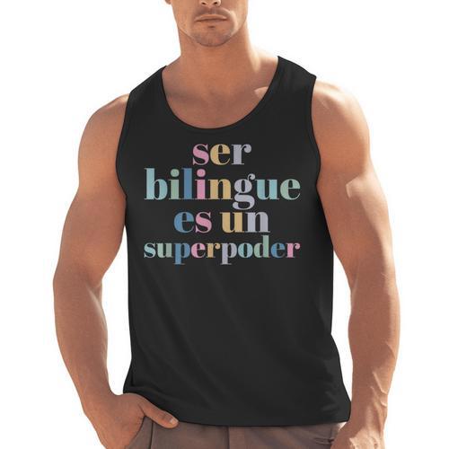 Ser Bilingue Es Un Superpoder Bilingual Spanish Teacher Men Tank Top - teacherstshirts.com UK