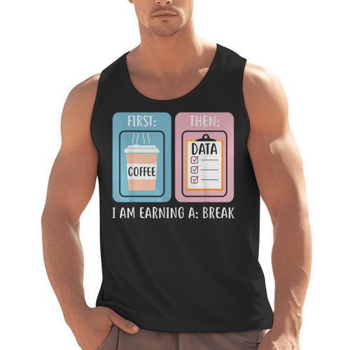SPED Teacher Special Education First Coffee Then Data Men Tank Top - teacherstshirts.com AU