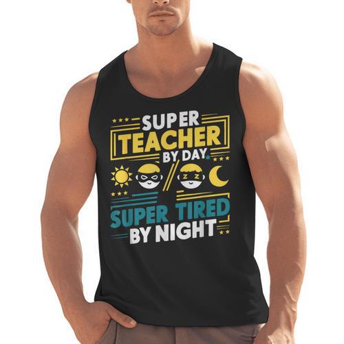 Super Teacher By Day Super Tired By Night Superheroes School Men Tank Top - teacherstshirts.com AU