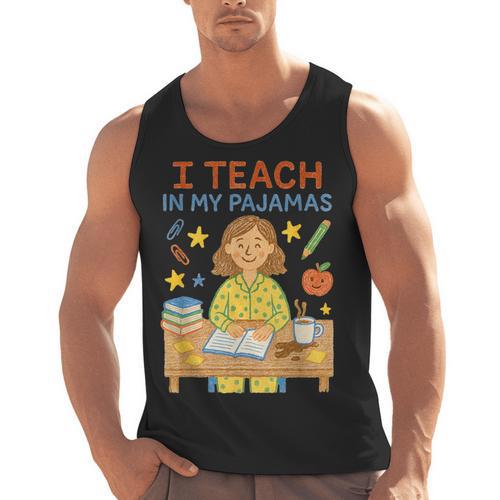 I Teach In My Pajamas Crayon Home School Teacher PJs Men Tank Top - teacherstshirts.com AU