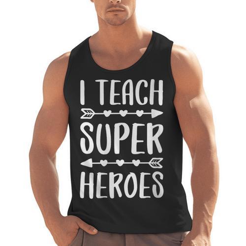 I Teach Superheroes Shirt Men Women School Teacher Men Tank Top - teacherstshirts.com CA