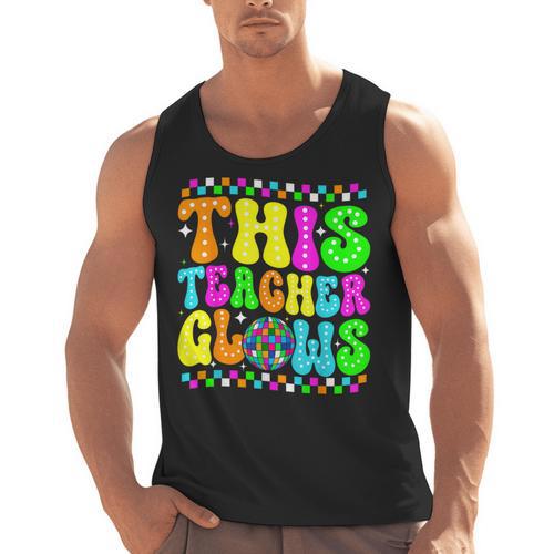This Teacher 80s 90s Teachers's Day Glows Last Day Of School Men Tank Top - teacherstshirts.com AU