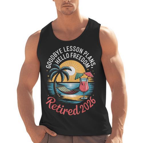 Teacher Retirement Shirts 2026 Goodbye Lesson Hello Freedom Men Tank Top - teacherstshirts.com AU