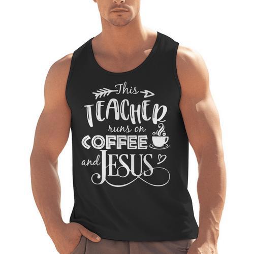 This Teacher Runs On Coffee And Jesus T Shirt Christian Tees Men Tank Top - teacherstshirts.com CA